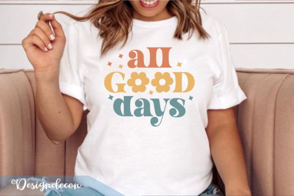 All Good Days Retro Sublimation SVG for Crafts and Graphics