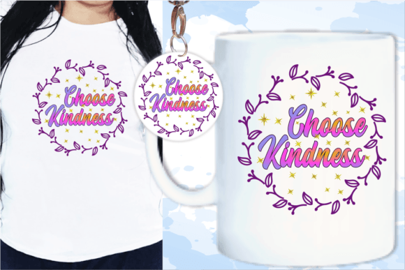 Choose Kindness Svg for Local Business Branding