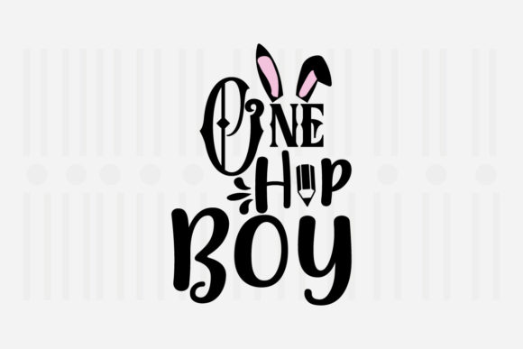 One Hip Boy Easter SVG for Crafts and Graphics