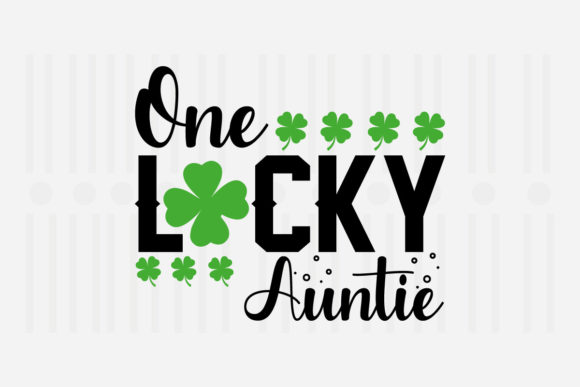 One Lucky Auntie St. Patrick’s SVG Review