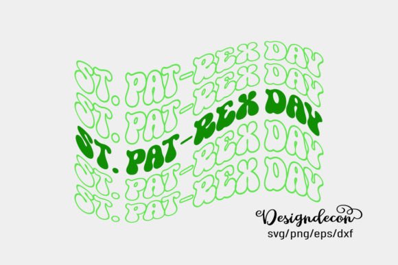 St. Pat-rex Funny Quote Retro Wavy Svg for Graphics and Crafts