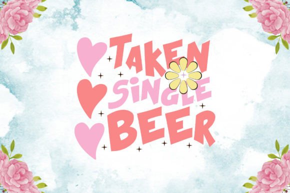 Valentine’s Day SVG Funny Quote for Crafts and Graphics